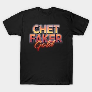 Gold Chet Faker T-Shirt